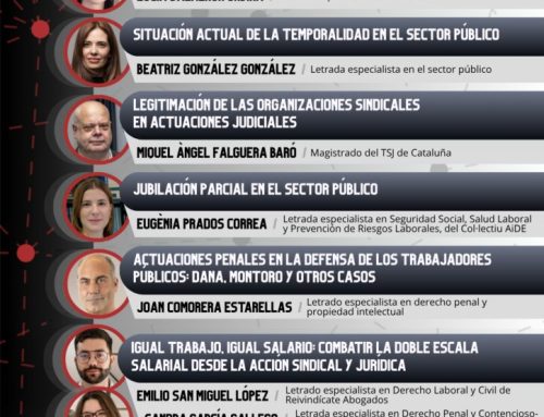 LA FEDERACIÓN ESTATAL DE TRABAJADORAS DE LAS ADMINISTRACIONES PÚBLICAS DE LA CGT (FETAP-CGT) CELEBRA ESTE SÁBADO EN BARCELONA UNA JORNADA DE FORMACIÓN JURÍDICA ABIERTA A TODA SU AFILIACIÓN
